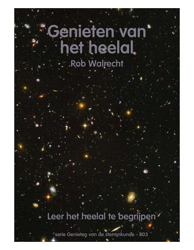 Rob Walrecht - Genieten van het heelal